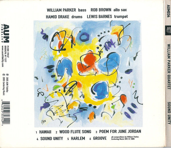 William Parker Quartet : Sound Unity (CD, Album, Dig)