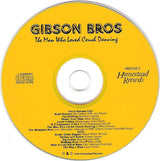 Gibson Bros : The Man Who Loved Couch Dancing (CD, Album)