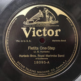 Hurtado Brothers Royal Marimba Band : Fletita One Step / Catalina One-Step (Shellac, 10")