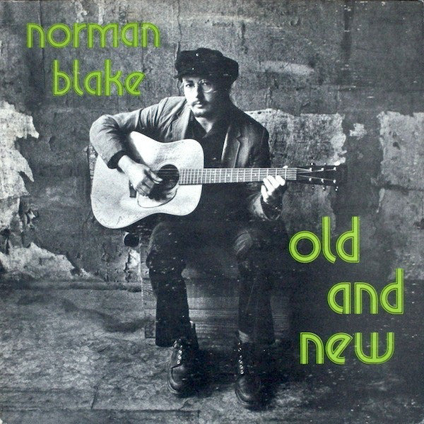 Norman Blake (2) : Old And New (LP, RE)