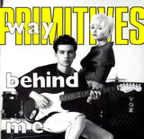The Primitives : Way Behind Me (7", Single, Ltd, Num, Yel)