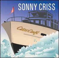 Sonny Criss : Crisscraft (CD, Album, RE)