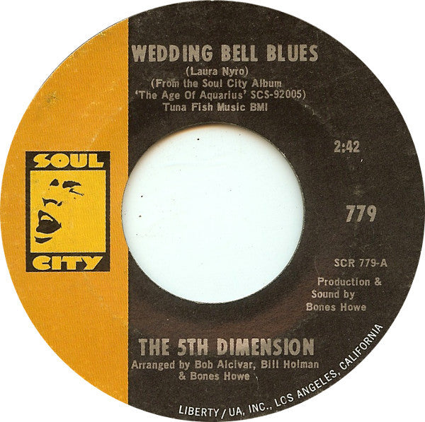 The Fifth Dimension : Wedding Bell Blues (7", Single, Styrene, She)