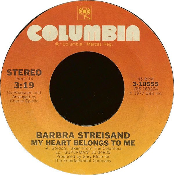 Barbra Streisand : My Heart Belongs To Me (7", Single, Styrene)