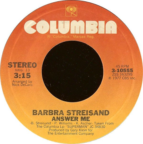 Barbra Streisand : My Heart Belongs To Me (7", Single, Styrene)