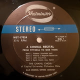 Capital University Chapel Choir, Ellis Emanuel Snyder : A Choral Recital (From Vittoria To Our Times) (LP)