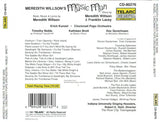 Meredith Willson -  Erich Kunzel, Cincinnati Pops Orchestra : Meredith Willson's The Music Man (CD, Album)