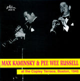 Max Kaminsky, Pee Wee Russell : Max And Pee Wee At The Copley Terrace (CD, Album)