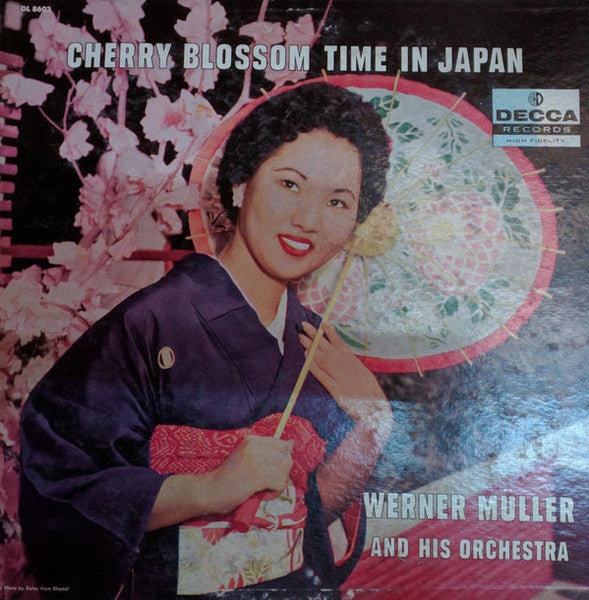 Werner Müller Und Sein Orchester : Cherry Blossom Time In Japan (LP, Mono, Promo)