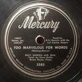 Billy Daniels : I Get A Kick Out Of You / Too Marvelous For Words (10")