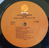 David Bromberg Band : How Late'll Ya Play 'Til (2xLP, Album)