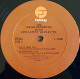 David Bromberg Band : How Late'll Ya Play 'Til (2xLP, Album)
