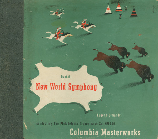 Antonín Dvořák - Eugene Ormandy Conducting The Philadelphia Orchestra : New World Symphony (5xShellac, 12", Album)