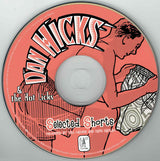 Dan Hicks And His Hot Licks : Selected Shorts (CD, Album)