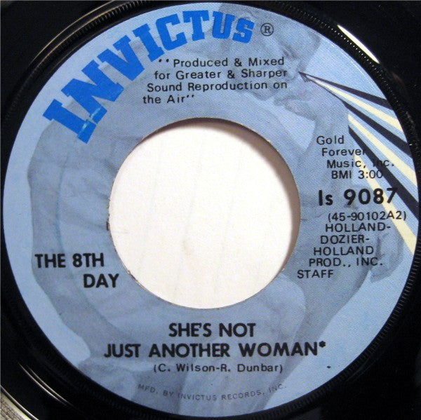 The 8th Day : She's Not Just Another Woman / I Can't Fool Myself (7", Scr)