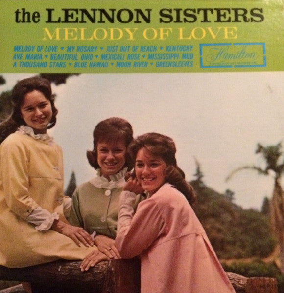 The Lennon Sisters : Melody Of Love (LP, Comp, Mono)
