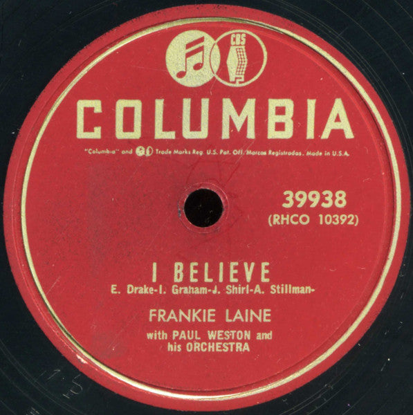 Frankie Laine With Paul Weston And His Orchestra : Your Cheatin' Heart / I Believe (Shellac, 10")