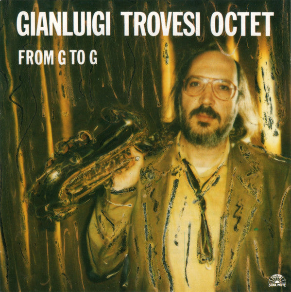 Gianluigi Trovesi Octet : From G To G (CD, Album)