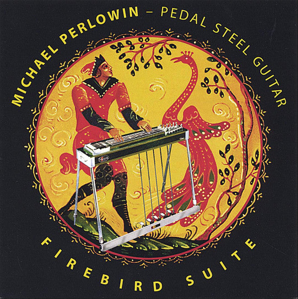 Michael Perlowin : Firebird Suite (CD, Album, RE)