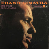 Frank Sinatra : Put Your Dreams Away (LP, Comp, Mono)