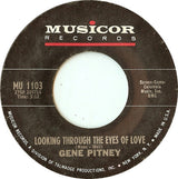 Gene Pitney : Looking Through The Eyes Of Love (7", Single)