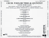 Cecil Taylor Trio And Cecil Taylor Quintet : Love For Sale (CD, Album, RE)