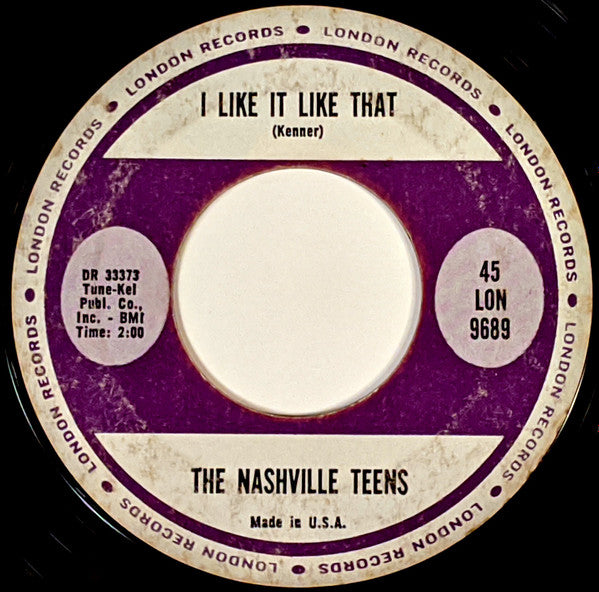 The Nashville Teens : Tobacco Road / I Like It Like That (7", Single, Ter)