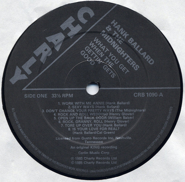 Hank Ballard & The Midnighters : What You Get When The Gettin Gets Good (LP, Comp)