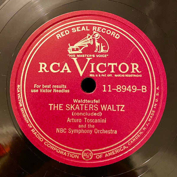 Arturo Toscanini And The NBC Symphony Orchestra : The Skaters Waltz (Shellac, 12", Ind)