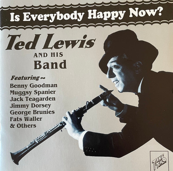 Ted Lewis And His Band* : Is Everybody Happy Now? (CD, RM)