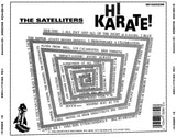 The Satelliters : Hi Karate! (CD, Album)