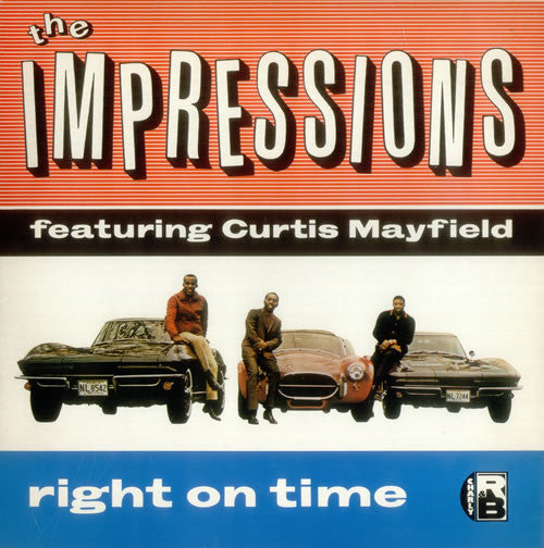 The Impressions Featuring Curtis Mayfield : Right On Time (LP, Comp)