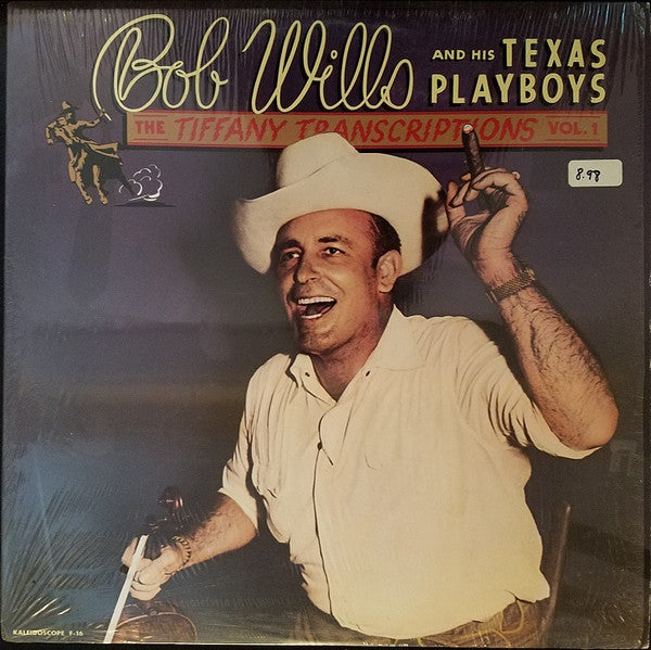 Bob Wills & His Texas Playboys : The Tiffany Transcriptions Vol. 1 (LP, Album, Mono)