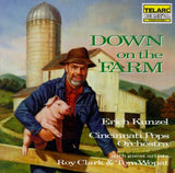 Erich Kunzel, Cincinnati Pops Orchestra, Roy Clark & Tom Wopat : Down on the Farm (CD, Album)