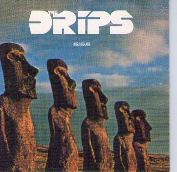 The Drips : 16,16,6 (7")