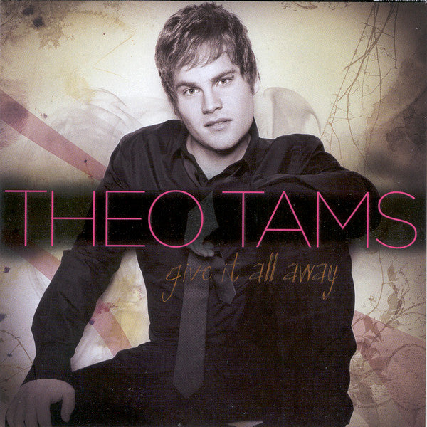 Theo Tams : Give It All Away (CD, Album)