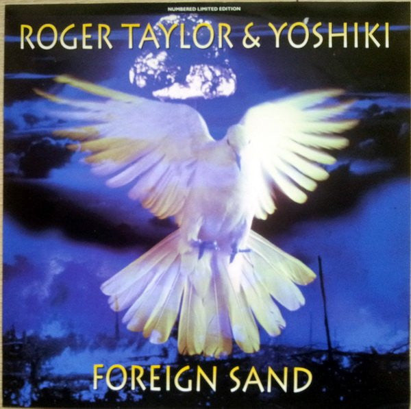 Roger Taylor & Yoshiki : Foreign Sand (12", Single, Ltd, Num, Pic)