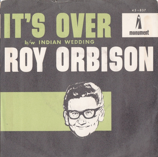 Roy Orbison : It's Over (7", Single, Ind)