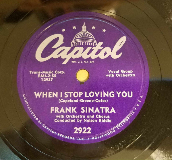 Frank Sinatra : It Worries Me / When I Stop Loving You (Shellac, 10", Los)
