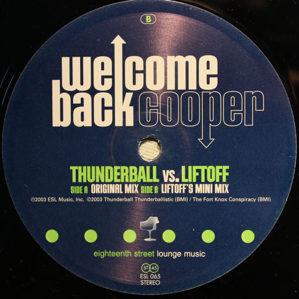 Thunderball (2) vs. Liftoff : Welcome Back Cooper (10")