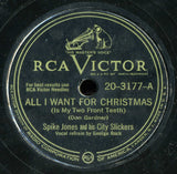 Spike Jones And His City Slickers : All I Want For Christmas (Is My Two Front Teeth) / Happy New Year (Shellac, 10", Cam)