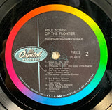 The Roger Wagner Chorale : Folk Songs Of The Frontier (LP, Album, RP, Scr)