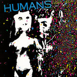 The Humans : Happy Hour (LP, Album, Pit)
