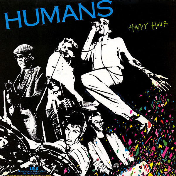 The Humans : Happy Hour (LP, Album, Pit)