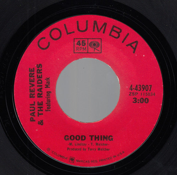 Paul Revere & The Raiders Featuring Mark Lindsay : Good Thing c/w Undecided Man (7", Single, Styrene, Ter)