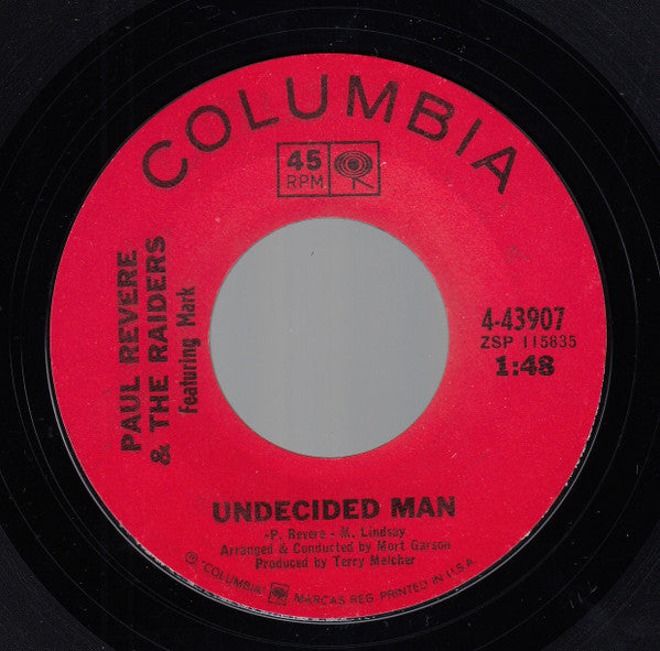 Paul Revere & The Raiders Featuring Mark Lindsay : Good Thing c/w Undecided Man (7", Single, Styrene, Ter)
