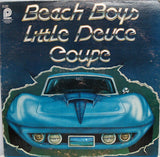 The Beach Boys : Little Deuce Coupe (LP, Comp)