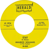 Maurice Williams & The Zodiacs : Stay / Do You Believe (7", Single)