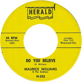 Maurice Williams & The Zodiacs : Stay / Do You Believe (7", Single)