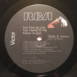 Robert Gordon (2) : Too Fast To Live, Too Young To Die (LP, Comp, RE, Ind)